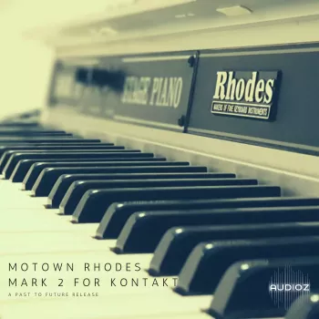 电钢琴 PastToFutureReverbs Motown Rhodes Mark 2 for KONTAKT! KONTAKT【】