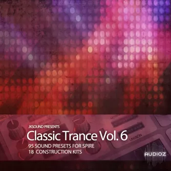 经典磁带声音 JKSound Classic Trance Vol 6 WAV MiDi Spire Presets FULL RELEASE【】