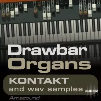 风琴音色合集 Amazound Samples Drawbar Organs KONTAKT【】